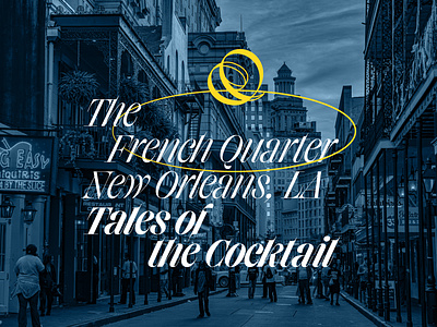 Tales of the Cocktail '23 - VI branding campaign design new orleans tales tales of the cocktail type typography