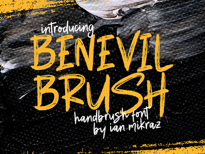 Benevil Brush - Handbrush Font font