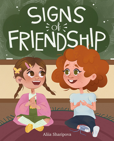 Signs of Friendship. Cover book book book cover calligraphy character design children book children illustration deaf deaf children girl girls art graphic design illustration kid illustration kid lit kid literature lettering people illustration picture book school sign language