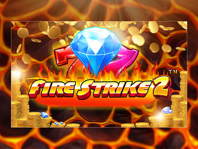 Fire Strike 2 : Game Post Redesign fire strike 2