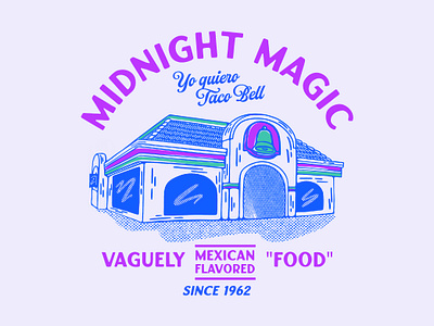 Taco Bell Midnight Magic 2000s 90s illustration magic mexican restaurant taco taco bell typography