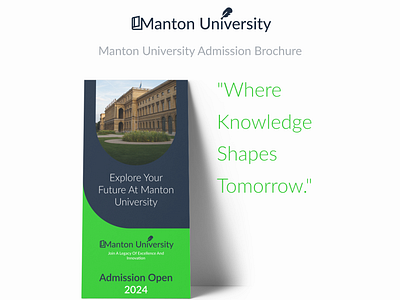 Manton University Admission Brochure Design branding futureleaders graphic design highereducation logo studentlife u ui ui design uiux design universityadmissions