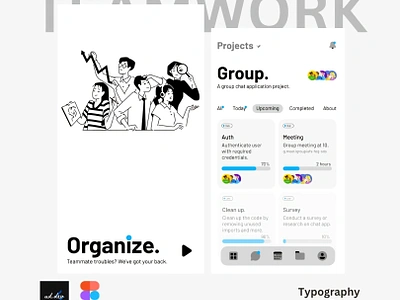 Organize - Teammate troubles? We've got your back. app graphic design ui