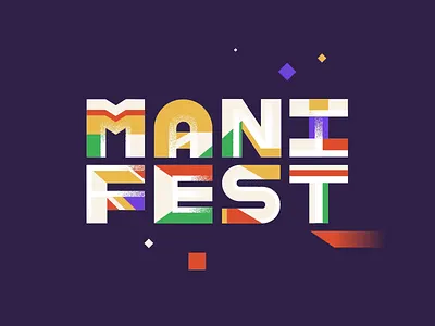 Manifest 2d abstract animated type animation artwork branding design glitch graphic design illustration manifest momentum motion motion design motion graphics shine stay positive type typography vector