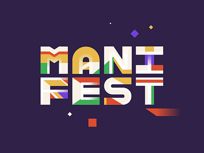 Manifest 2d abstract animated type animation artwork branding design glitch graphic design illustration manifest momentum motion motion design motion graphics shine stay positive type typography vector