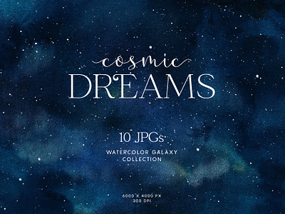 Cosmic Dreams - Watercolor Galaxy Collection background collection cosmic galaxy graphic design illustration space watercolor