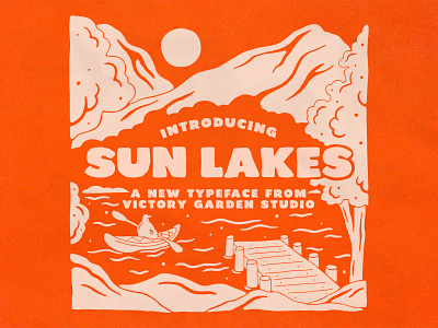Sun Lakes Typeface design font handmade illustration lake lettering mountain nature sun texture type typeface typography