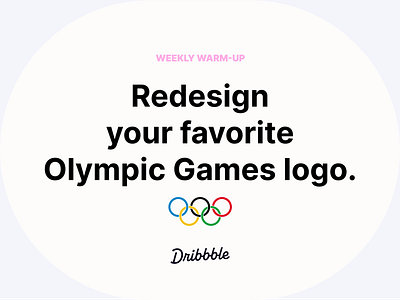Redesign Your Favorite Olympic Games Logo 🥇 community design dribbble dribbbleweeklywarmup illustration prompt redesign weekly warm up