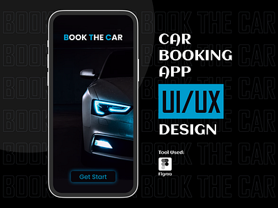 Book The Car, Car Booking App Design Figma app design car booking app desgin figma figma design mobile app ui ux