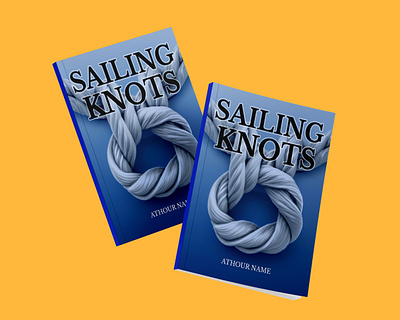 Sailing knots book cover design book cover book cover design book covers design graphic design illustration kdp sailing knots