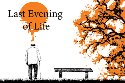 Last Evening of Life art creativedesign creativewriting digitalart illustration illustrator inspirational shortstory storytelling ui visualcommuniaction visualstorytelling voiceover