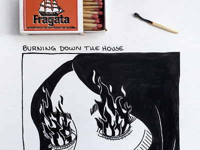 Burning Down The House design draw drawing graphic graphic design hand drawn illustration illustration sketch