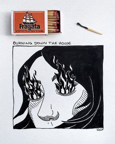 Burning Down The House design draw drawing graphic graphic design hand drawn illustration illustration sketch