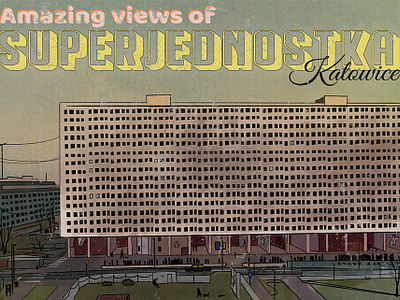 illustration for Superjednostka in Katowice, Poland brutalism graphic design illustration illustrator katowice photoshop poland postcard prl procreate soviet