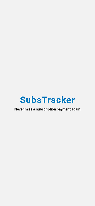 SubsTracker - your only subscription tracking app animation mobile app mobile design ui