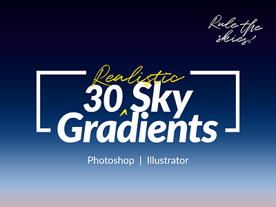 30 Realistic Sky Gradients for Photoshop & Illustrator illustrator gradients photoshop gradients sky gradients