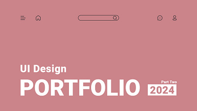 UI Design Portfolio - 2024 Part Two figma graphic design portfolio ui ui design ux ux design web design