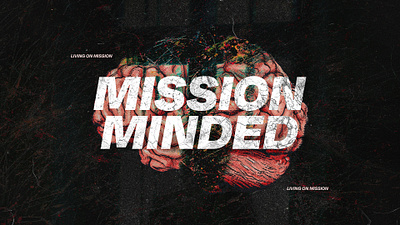 Mission Minded Sermon Series battle brain christian church churchgraphics design faith god graphic design illustration mind mission sermonseries