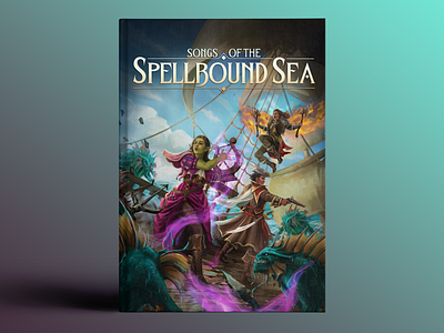 Songs of the Spellbound Sea QuickStart Guide book design games graphic design illustration layout ttrpg typography vector