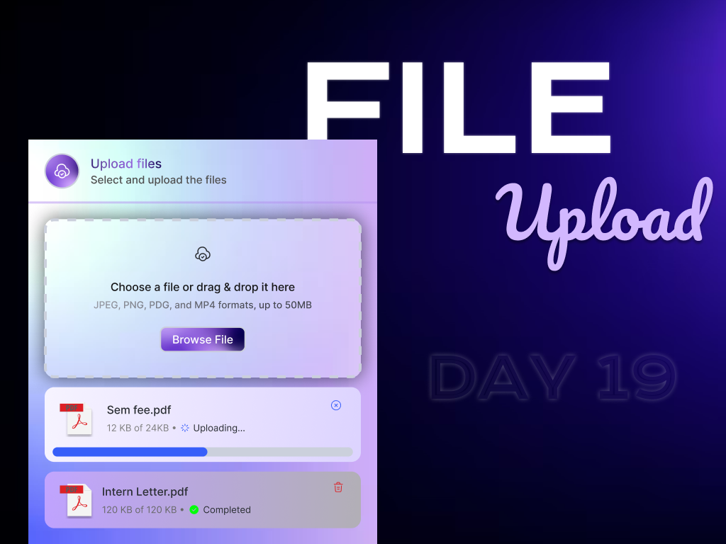 Day 19 of 100 days daily ui challenge file upload design by varshini
