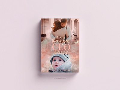 Uma Farsa com o CEO Viúvo - Book cover book book cover bookcoverdesign capa de livro capa livro de romance capista creativedesign graphic design imagemanipulation