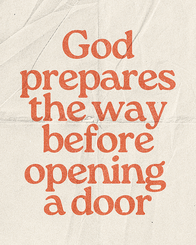 God prepares the way before opening a door | Christian Poster christian