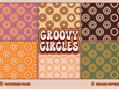 02 Groovy Circles Seamless Patterns pack 1970 70s background branding circle circles flat geometric graphic design groove groovy pattern patterns retro seamless textil texture vector vintage warm
