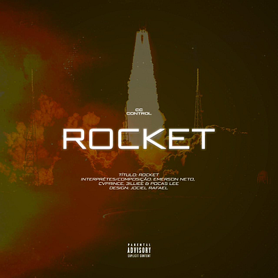 COVER ART / ARTKWORK SINGLE - CC CONTROL - ROCKET artwork cover art hiphop jociel rafael rap