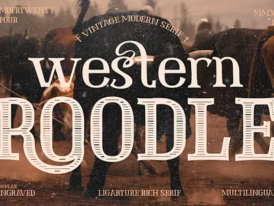 Western Roodle - Vintage Modern Serif bold typeface branding design digital asset display font engraved font font asset font preview graphic design illustration logo multilingual font poster design streetwear stylish font typography vintage font western font western typeface