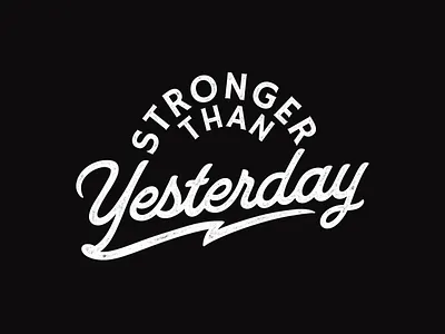 Stronger Than Yesterday apparel brand calligraphy clothing design illustration lettering logo logotype