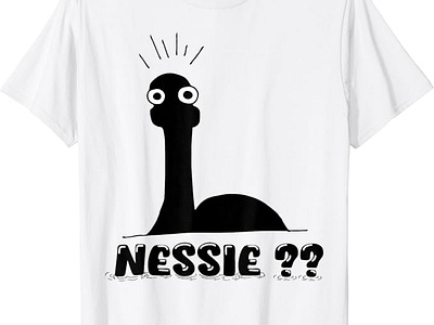 Nessie?? Funny Loch Ness Monster Cute Shirt Cryptid Legend Myth creature cryptid cryptozoology cute cuteness funny legend legendary legendary creature loch ness lovely minimal monster mystery myth mythical mythical creatures nessie shirt t shirt
