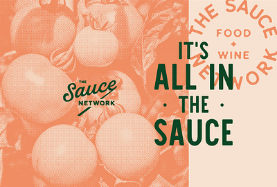 All in the Sauce branding design halftone illustration midmodern monoline photo simple typography vector vintage