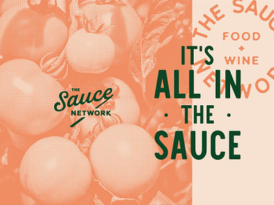 All in the Sauce branding design halftone illustration midmodern monoline photo simple typography vector vintage