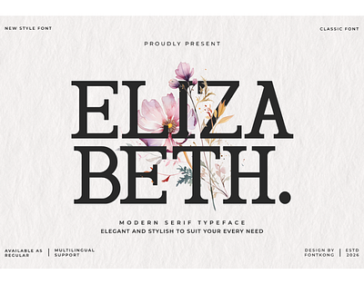 Elizabeth - Modern Classy Serif Font branding design font graphic design handwritten illustration italic logo logotype script typeface ui