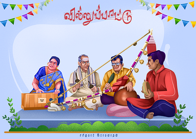 Villupattu (Tamil Traditional) songs tamil traditional song traditional trending illustration ui ux design village villupattu