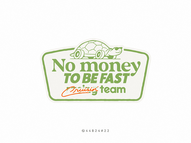 44B24#22 badge car cool cruise fast handmade illustration logo money retro sticker stroke turtle vehicle vintage
