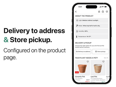 Delivery to address & Store pickup - Ecommerce app design. address delivery delivery to address design system e commerce ecommerce ecommerce app ecommerce app design ecommerce plant app gardening gardening app ios ios app ios design system plant plant app pot product page store pickup ui design