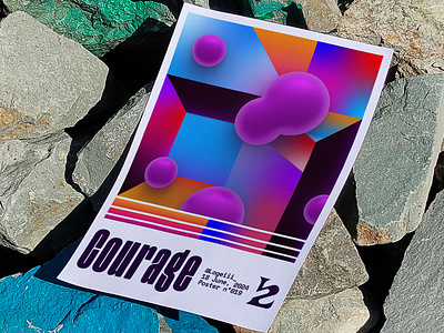 Courage | Poster 019 abstract color design gradient graphic design illustration poster