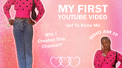 My first youtube video beautiful glam graphic design personal branding thumbnails