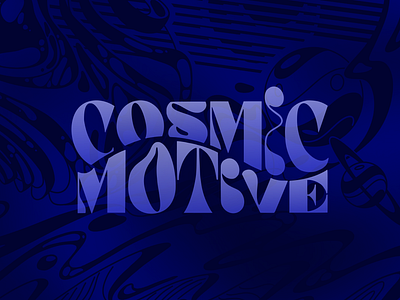 Cosmic Motive Typography design illustration mobile product typography ui ui design ux web web design