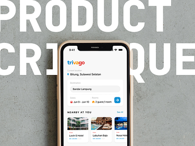 Trivago - Product Critique app branding calm design destination enjoy experience home mobile place stays travel ui ux vacation