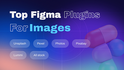 Top Figma Plugins for Images 🖼️- UIUX Resources allstock designing designs figma hacks images interface learning pexels photos pixabay plugins resources stock top uidesign uiux uiuxdesign unsplash userexperience