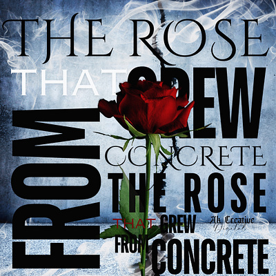 The Rose that grew from concrete photoshop quote y2k