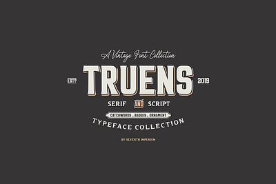 Truens Family badge branding bundle decorative design displays font fonts label ornament packaging product script serif signature t shirts typeface victorian vintage vintage contemporary