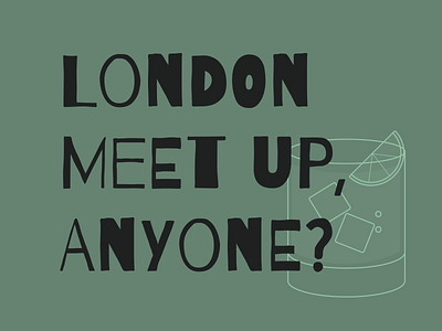London meet up, anyone? design london meetup networking social ux