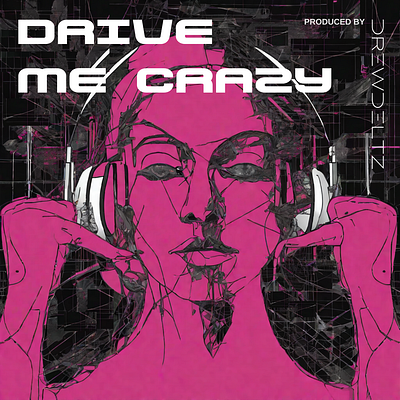 Drive Me Crazy - Techno EP Album Cover by DREWDELTZ abstractdesign albumcover boldcolors creativedesign digitalart electronicmusic epdesign futuristic geometricart graphicdesign illustration musicart soundcloud techno visualart