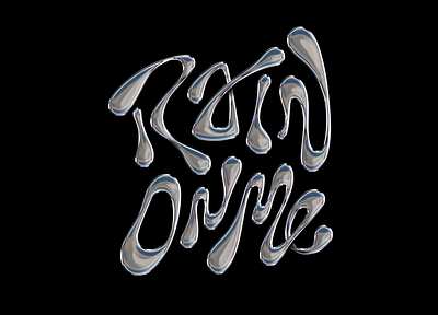 Rain On Me chrome liquid type metal type silver type typography