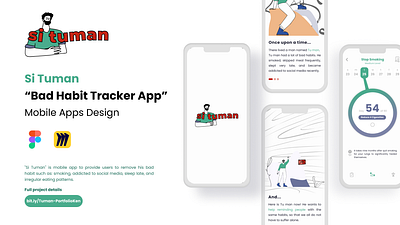 Si Tuman "Bad Habit Tracker App" mobileapps trackerapp ui uidesign uxdesign