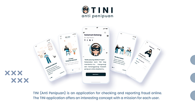 TINI (Anti Penipuan) - Fraud Reporting App fraudapp mobileapps uidesign uxdesign