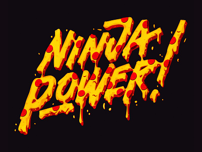 Ninja Power graphic design illustration illustrator ninja ninja turtles the creative pain tmnt typography vector